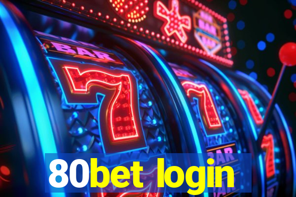 80bet login